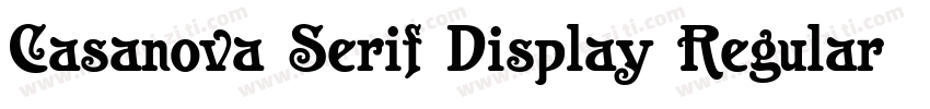 Casanova Serif Display Regular字体转换